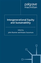 K. Roemer Suzumura, Roemer, J Roemer, J. Roemer, Suzumura, Suzumura... - Intergenerational Equity and Sustainability