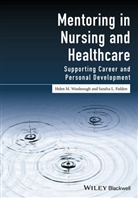 Sandra L Fielden, Sandra L. Fielden, Fielden Sandra L., Helen Woolnough, Helen Fielden Woolnough, Helen M Woolnough... - Mentoring in Nursing and Healthcare