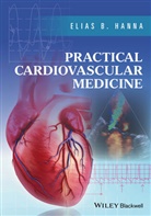 Hanna, Elias B Hanna, Elias B. Hanna - Practical Cardiovascular Medicine