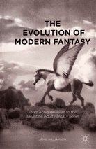 J. Williamson, Jamie Williamson - The Evolution of Modern Fantasy