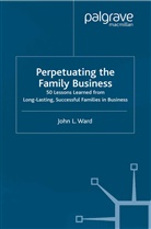 J Ward, J (University College Ward, J (University College Galway) Ward, J. Ward, John L. Ward, Professor John L Ward - Perpetuating the Family Business