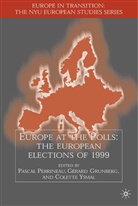 Gerard Perrineau Grunberg, Grunberg, G Grunberg, G. Grunberg, Gerard Grunberg, P. Perrineau... - Europe At the Polls