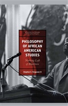Stephen Ferguson, Stephen C. Ferguson, Stephen C. Ferguson II, Stephen C. Ferguson II - Philosophy of African American Studies