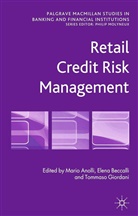 Mario Beccalli Anolli, M. Anolli, Beccalli, E Beccalli, E. Beccalli, T Giordani... - Retail Credit Risk Management