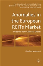 G Mattarocci, G. Mattarocci, Gianluca Mattarocci - Anomalies in the European Reits Market