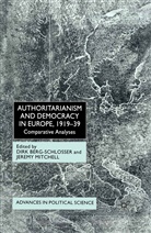 J. Mitchell, Berg-Schlosser, D Berg-Schlosser, D. Berg-Schlosser, Mitchell, Mitchell... - Authoritarianism and Democracy in Europe, 1919-39
