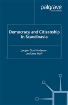 Jorgen Goul Andersen, Jorgen Goul Andersen Andersen, Kurt Per Per Per Per Per Per Per Per Per Robert Andersen, Anderson, J Anderson, J Hoff Anderson... - Democracy and Citizenship in Scandinavia