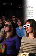 M. Ross, Miriam Ross - 3d Cinema