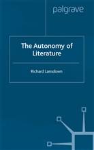 R Lansdown, R. Lansdown, Richard Lansdown - Autonomy of Literature