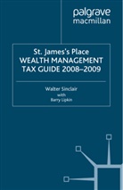 E Lipkin, E. Lipkin, E. Barry Lipkin, Sinclair, W Sinclair, W. Sinclair... - St James''s Place Tax Guide