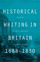 B. Price Dew, Dew, B Dew, B. Dew, Price, Price... - Historical Writing in Britain, 1688-1830