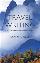 S Knowles, S. Knowles - Travel Writing and the Transnational Author