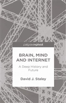 D Staley, D. Staley, David J (Ohio State University Staley - Brain, Mind and Internet