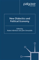 R Simoulidis Albritton, Robert (York University Albritton, Albritton, R Albritton, R. Albritton, Simoulidis... - New Dialectics and Political Economy