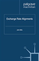 J Mills, J. Mills - Exchange Rate Alignments