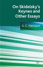 G Harcourt, G. Harcourt - On Skidelsky''s Keynes and Other Essays