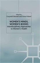 G. Poland Boswell, Boswell, G Boswell, G. Boswell, Poland, Poland... - Women''s Minds,women''s Bodies