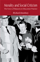 R Amesbury, R. Amesbury, Richard Amesbury - Morality and Social Criticism