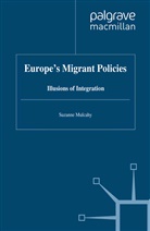 S. Mulcahy, Suzanne Mulcahy - Europe''s Migrant Policies