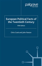 Chris Paxton Cook, Cook, C Cook, C. Cook, Chris Cook, Paxton... - European Political Facts of the Twentieth Century