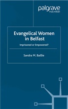 S. Baillie, Sandra Baillie, Sandra M. Baillie - Evangelical Women in Belfast