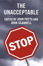 J. Scannell Potts, Potts, J Potts, J. Potts, Scannell, Scannell... - Unacceptable