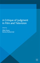 Silke Rothermel Panse, Panse, S Panse, S. Panse, Rothermel, Rothermel... - Critique of Judgment in Film and Television