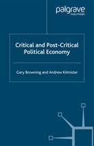 Browning, G Browning, G. Browning, G. Kilmister Browning, A Kilmister, A. Kilmister - Critical and Post-Critical Political Economy