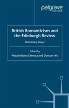 D. Wu, Demata, M Demata, M. Demata, Wu, Wu... - British Romanticism and the Edinburgh Review