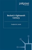 F Smith, F. Smith - Beckett''s Eighteenth Century