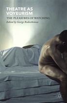 George Rodosthenous, Rodosthenous, G Rodosthenous, G. Rodosthenous - Theatre As Voyeurism