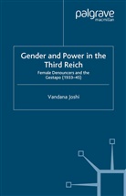 V Joshi, V. Joshi - Gender and Power in the Third Reich