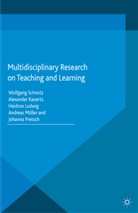 W. Ludwig Schnotz, Kauertz, A Kauertz, A. Kauertz, H. Ludwig, H Ludwig et al... - Multidisciplinary Research on Teaching and Learning