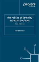 D Pearson, D. Pearson - Politics of Ethnicity in Settler Societies