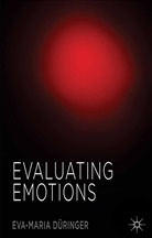 Eva-Maria Duringer, Eva-Maria Düringer, Kenneth A Loparo, Kenneth A. Loparo - Evaluating Emotions