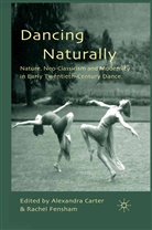 A. Carter, Carter, A Carter, A. Carter, Alexandra Carter, Fensham... - Dancing Naturally