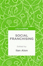 Ilan Alon, I. Alon - Social Franchising
