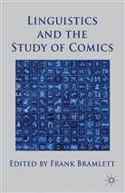 Frank Bramlett, Bramlett, F Bramlett, F. Bramlett, Frank Bramlett - Linguistics and the Study of Comics