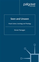 K Flanagan, K. Flanagan, Kieran Flanagan, Kieran (University of Bristol Flanagan - Seen and Unseen