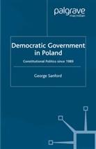 G Sanford, G. Sanford, George Sanford - Democratic Government in Poland