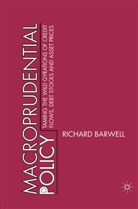 R Barwell, R. Barwell, Richard Barwell - Macroprudential Policy