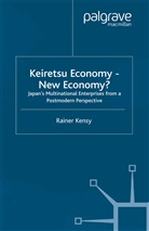 R Kensy, R. Kensy, Rainer Kensy - Keiretsu Economy - New Economy?