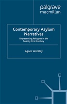 A Woolley, A. Woolley - Contemporary Asylum Narratives
