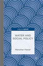 M Pawar, M. Pawar, Manohar Pawar - Water and Social Policy