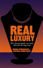 R Nair, R. Nair, Rachna Joshi Nair, Pinkhasov, M Pinkhasov, M. Pinkhasov... - Real Luxury