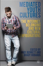 A. Robards Bennett, Bennett, A. Bennett, Robards, B. Robards - Mediated Youth Cultures
