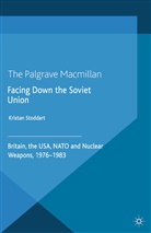 K. Stoddart, Kristan Stoddart - Facing Down the Soviet Union