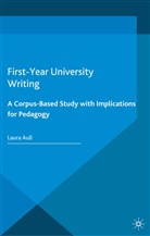 L Aull, L. Aull, Laura Aull - First-Year University Writing