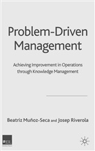 B. Munoz-Seca, Beatriz Munoz-Seca, Beatriz Riverola Munoz-Seca, Muñoz-Seca, B Muñoz-Seca, B. Muñoz-Seca... - Problem Driven Management