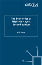 G Steele, G. Steele - Economics of Friedrich Hayek